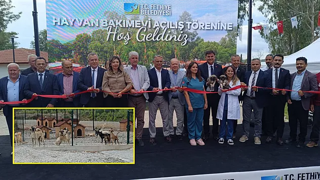Fethiye'de can dostlar için kapsamlı yaşam alanı açıldı