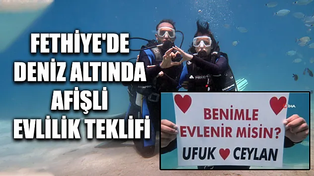 Fethiye'de Deniz Altında Afişli Evlilik Teklifi