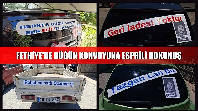 Fethiye'de düğün konvoyuna esprili dokunuş