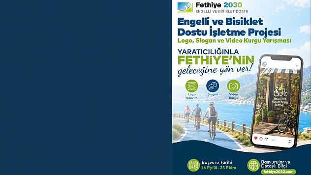 Fethiye'de Engelli ve Bisiklet Dostu İşletme Projesi İçin Yarışma Başladı