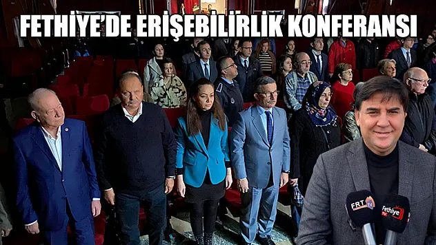 Fethiye'de Erişebilirlik Konferansı