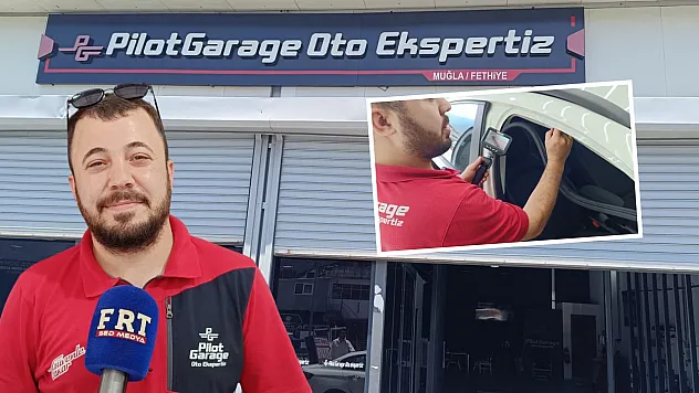 Fethiye'de ikinci el araç riski: Pilot Garage Oto Ekspertiz'den airbag uyarısı