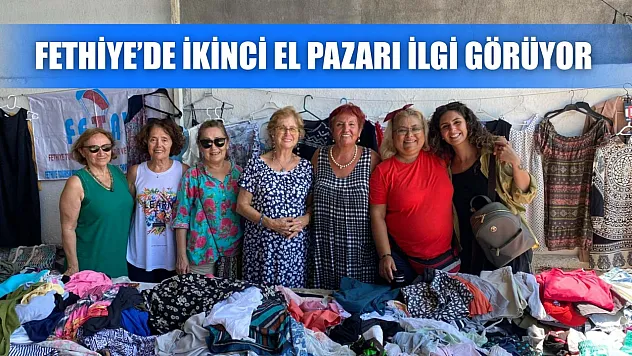 Fethiye'de İkinci El Pazarı İlgi Görüyor