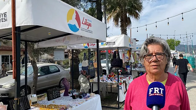 Fethiye'de kadınların üretim gücü stantlara yansıyor