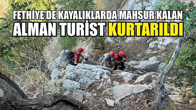 Fethiye'de Kayalıklarda Mahsur Kalan Alman Turist Kurtarıldı