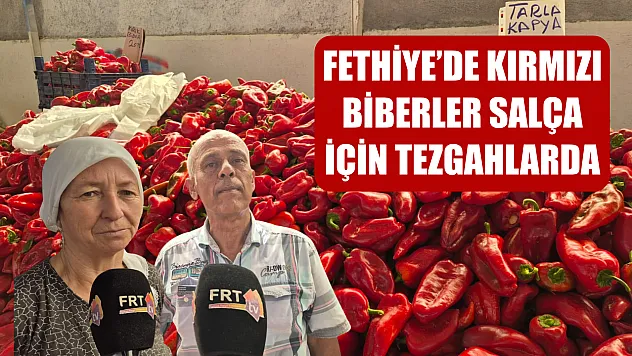 Fethiye'de Kırmızı Biberler Salça İçin Tezgahlarda