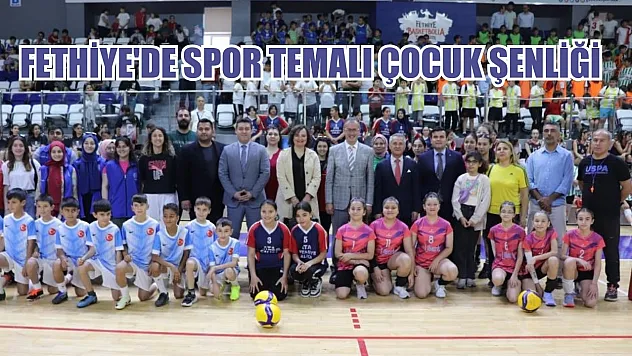 Fethiye'de spor temalı çocuk şenliği