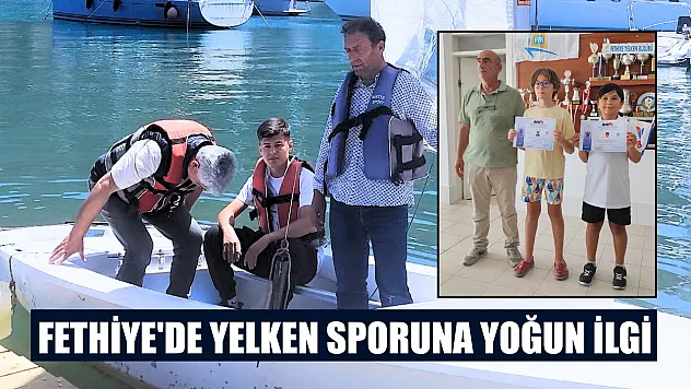 Fethiye'de Yelken Sporuna Yoğun İlgi