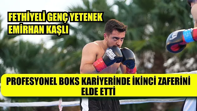 Fethiyeli Genç Yetenek Emirhan Kaşlı, Profesyonel Boks Kariyerinde İkinci Zaferini Elde Etti