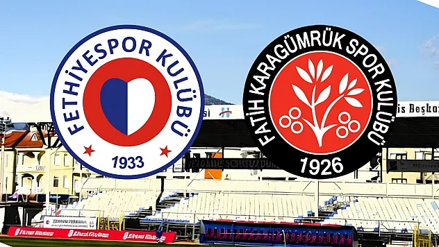 Fethiyespor – Fatih Karagümrük maçı ilk 11'ler