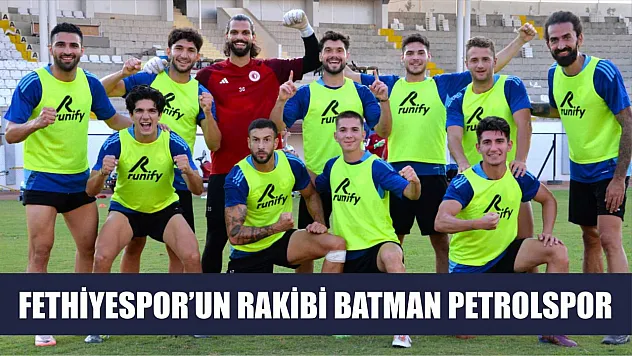 Fethiyespor'un Rakibi Batman Petrolspor