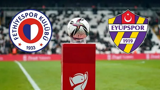 Fethiyespor'un Ziraat Türkiye Kupası 3. Turundaki rakibi Eyüpspor oldu