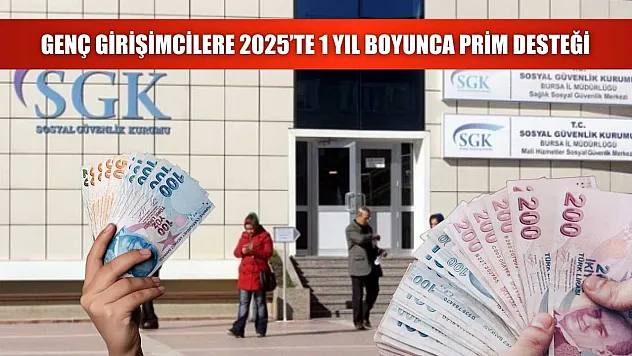 Genç Girişimcilere ve 4B (Bağ-Kur) Sigortalılarına Prim Teşviki Desteği