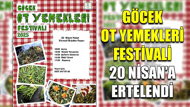 Göcek Ot Yemekleri Festivali 20 Nisan'a Ertelendi