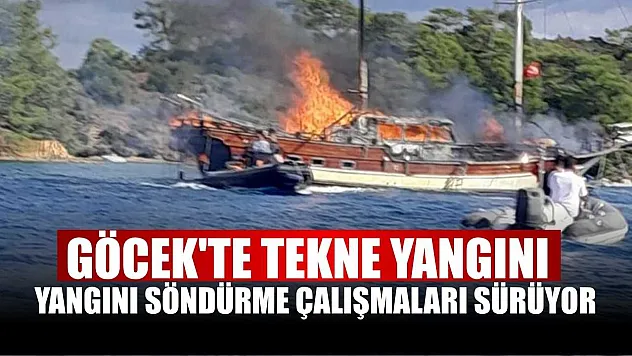 Göcek'te tekne yangını