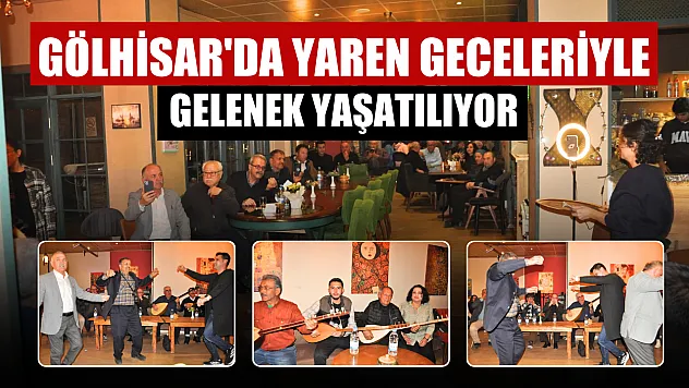 Gölhisar'da yaren geceleriyle gelenek yaşatılıyor