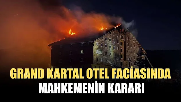 Grand Kartal Otel faciasında mahkemenin kararı