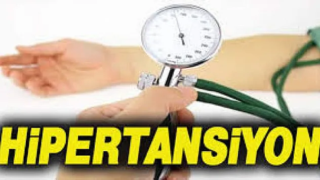Her 3 kişiden biri hipertansiyonla karşılaşıyor