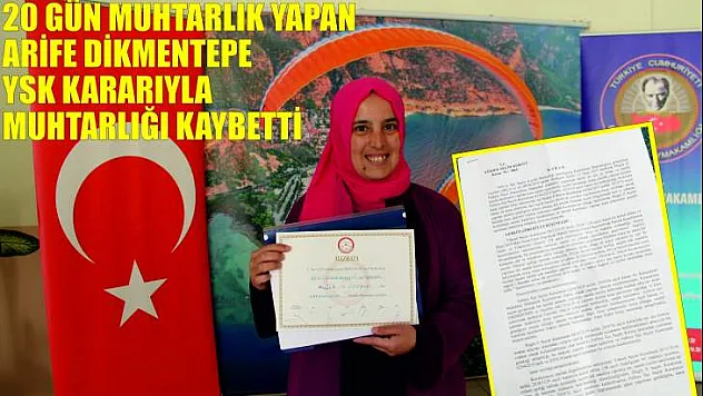 KADIN MUHTAR YSK'YA TAKILDI