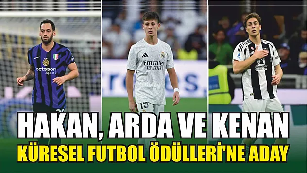 Hakan, Arda ve Kenan, Küresel Futbol Ödülleri'ne aday