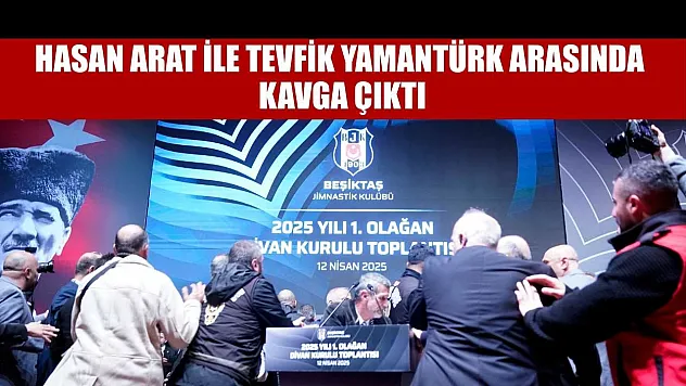 Hasan Arat ile Tevfik Yamantürk arasında kavga çıktı