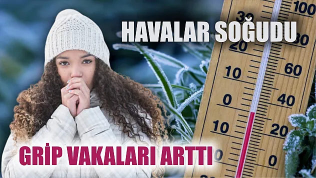 Havalar soğudu, grip vakaları arttı