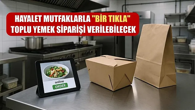 Hayalet mutfaklarla 'bir tıkla' toplu yemek siparişi verilebilecek