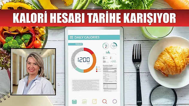 Kalori hesabı tarihe karışıyor