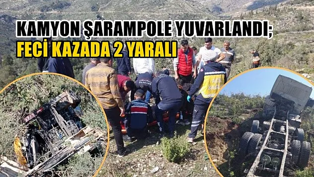 Kamyon şarampole yuvarlandı Feci kazada 2 yaralı