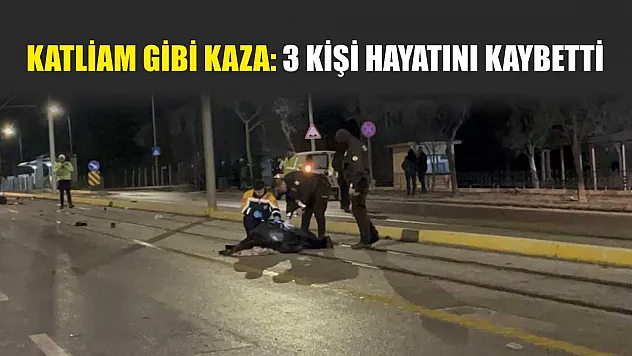 Katliam gibi kaza: 3 kişi hayatını kaybetti