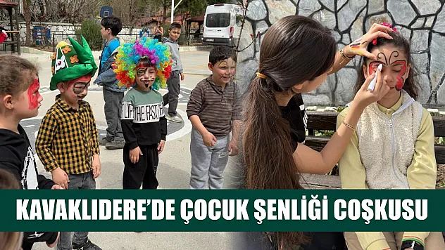 Kavaklıdere'de çocuk şenliği coşkusu