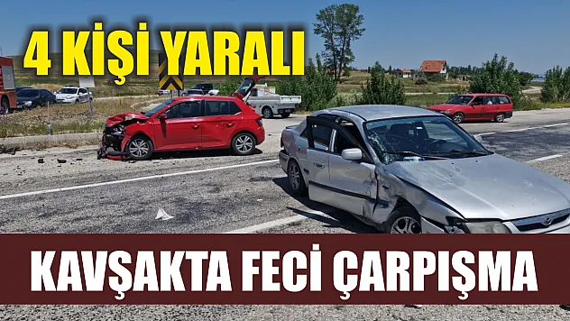 Kavşakta Feci Çarpışma: 4 Kişi Yaralı