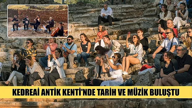 Kedreai Antik Kenti'nde tarih ve müzik buluştu