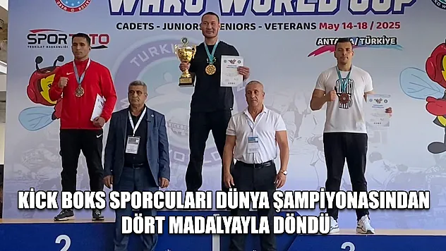 Kick Boks sporcuları dünya şampiyonasından dört madalyayla döndü