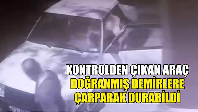 Kontrolden çıkan araç, doğranmış demirlere çarparak durabildi