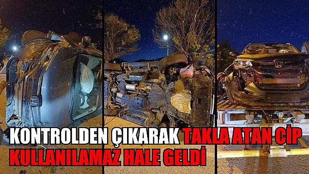 Kontrolden çıkarak takla atan cip kullanılamaz hale geldi