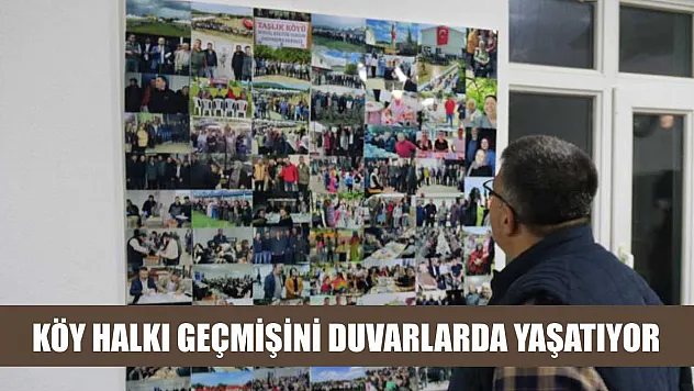 Köy Halkı Geçmişini Duvarlarda Yaşatıyor