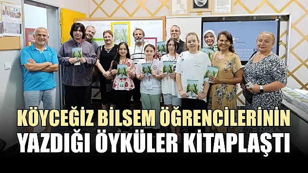 Köyceğiz BİLSEM öğrencilerinin yazdığı öyküler kitaplaştı
