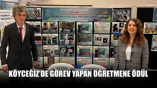 Köyceğiz'de görev yapan öğretmene ödül