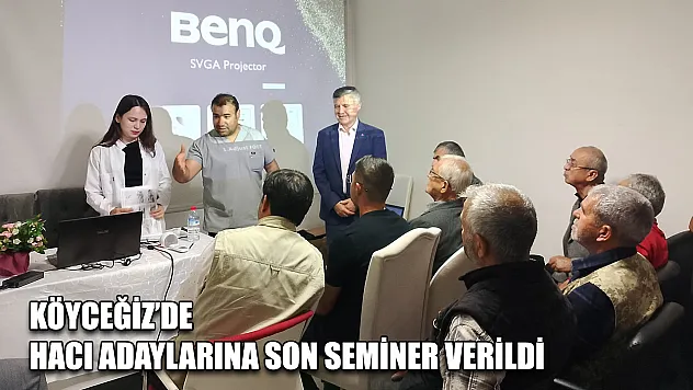 Köyceğiz'de hacı adaylarına son seminer verildi