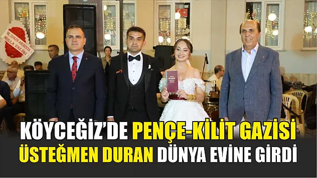 Köyceğiz'de Pençe-Kilit gazisi Üsteğmen Duran Dünya Evine Girdi