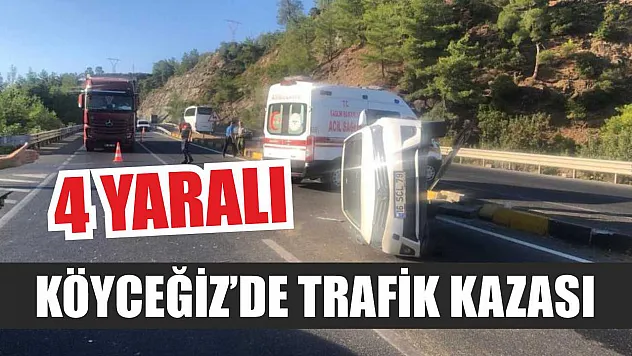 Köyceğiz'de trafik kazası: 4 yaralı