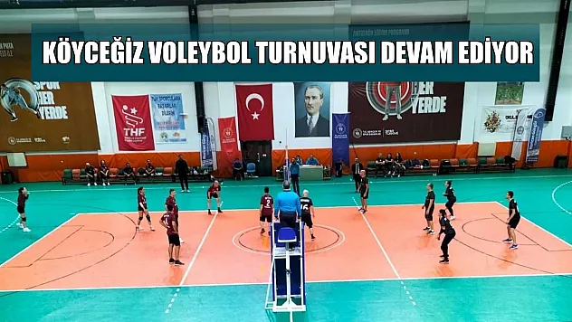 Köyceğiz Voleybol Turnuvası devam ediyor