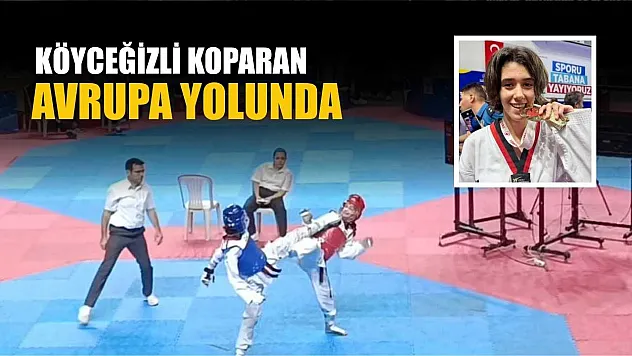 Köyceğizli Koparan, Avrupa yolunda