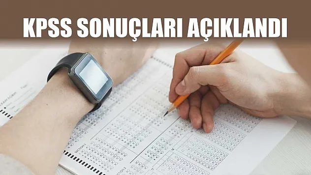 KPSS sonuçları açıklandı