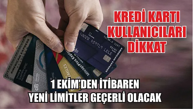 Kredi Kartı Kullanıcıları Dikkat: 1 Ekim'den İtibaren Yeni Limitler Geçerli Olacak