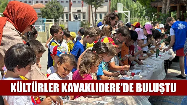 Kültürler Kavaklıdere'de buluştu