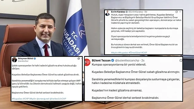 Kuşadası Belediye Başkanı Ömer Günel'in gözaltına alınmasına CHP'li vekillerden tepki