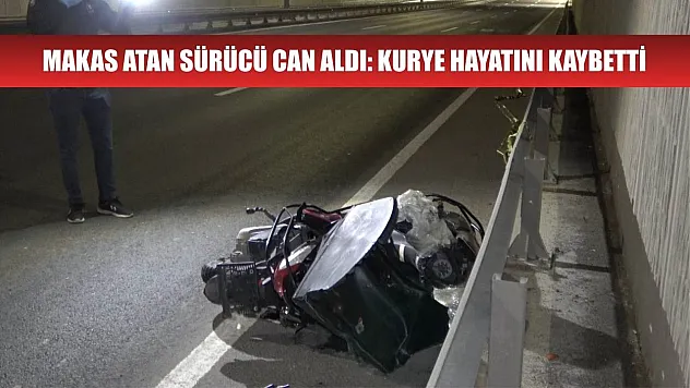 Makas atan sürücü can aldı: Kurye hayatını kaybetti