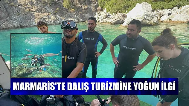 Marmaris'te dalış turizmine yoğun ilgi
